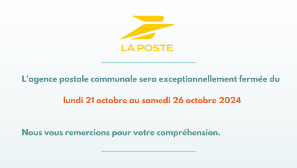 Fermeture exceptionnelle de l'agence postale communale 